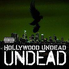 Hollywood Undead : Undead